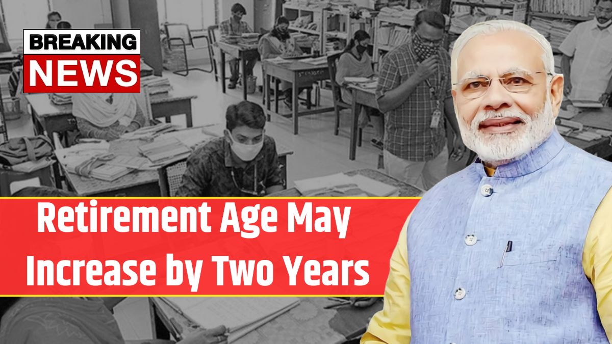 Retirement Age Hike Update